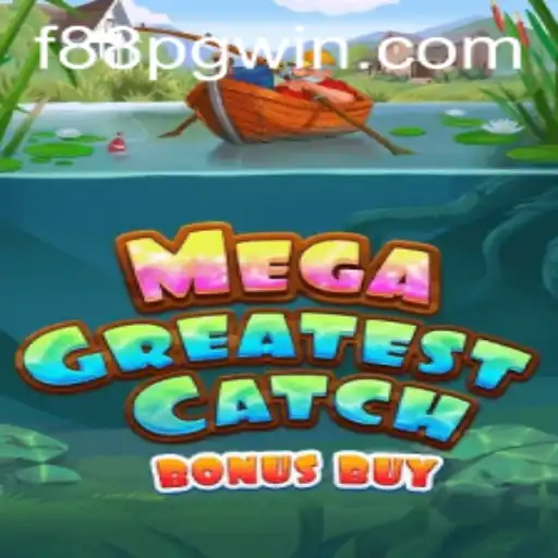 Explorando o Jogo MegaGreatestCatchBonusBuy: Uma Aventura no Mundo de F88 PG