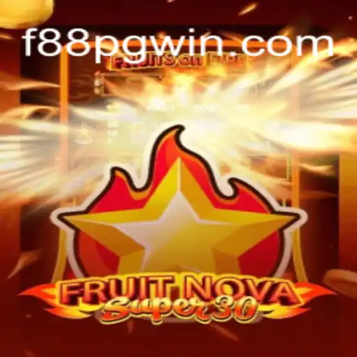 Descubra as Aventuras de FruitrNovaSupe30 e a Tendência de F88 PG