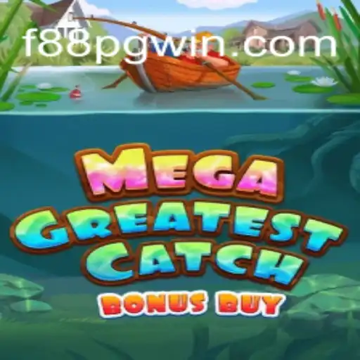Explorando o Jogo MegaGreatestCatchBonusBuy: Uma Aventura no Mundo de F88 PG