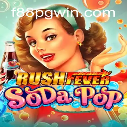 Descubra o Empolgante Mundo de RushFeverSodaPop e a Estratégia por Trás do F88 PG